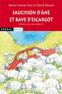 Saucisson d'âne et bave d'escargot